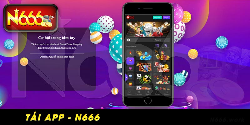 Hướng dẫn tải app N666 cho điện thoại có hệ điều hành Android